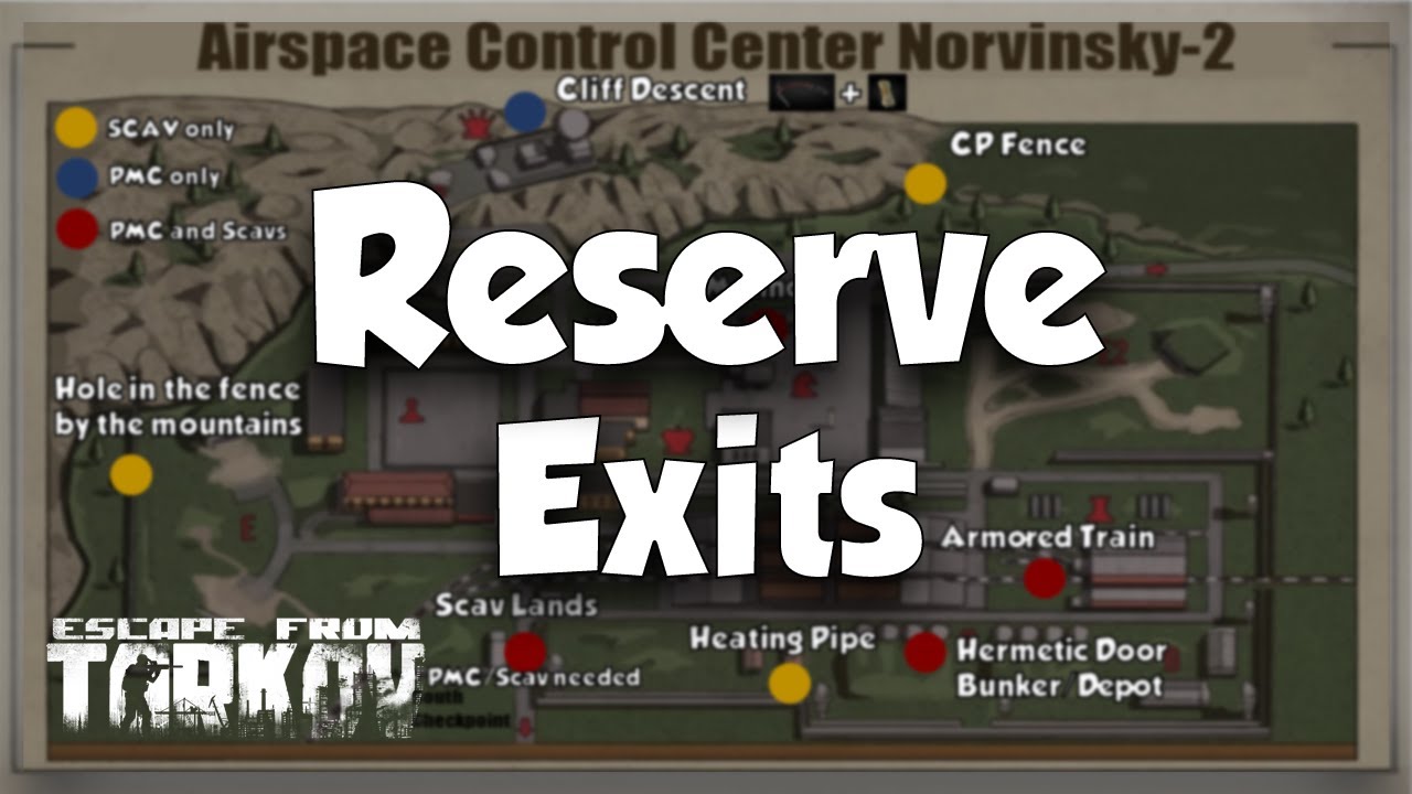 RESERVE EXITS Escape From Tarkov Reserve Map